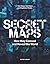 Secret Maps: How they Conceal and Reveal the World
