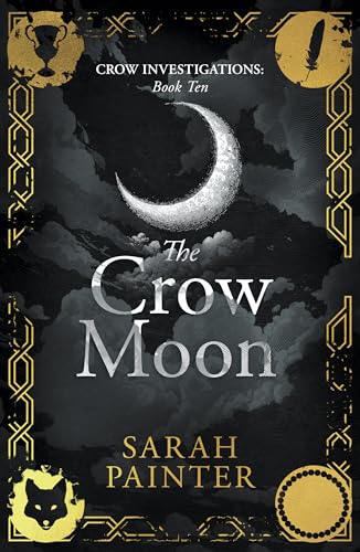 The Crow Moon (Crow Investigations, #10)