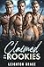 Claimed by the Rookies by Leighton Grace Claimed by the Rookies by Leighton Grace