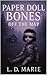 Paper Doll Bones: Off the Map
