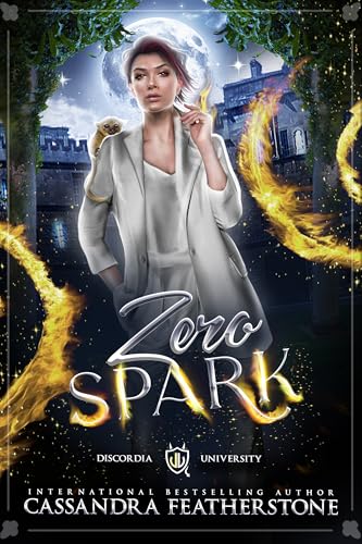 Zero Spark (Discordia University #3)