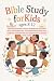 Bible Study For Kids Ages 8...