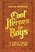 Cool Heroes for Boys: 20 Tr...
