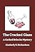The Cracked Glass: A Corked...