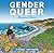 Gender Queer by Maia Kobabe