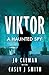 Viktor – a haunted spy