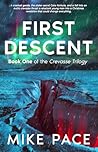 First Descent: A ...