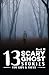 13 Scary Ghost Stories for ...