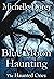Blue Moon Haunting: A tale ...