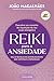 Reiki para a Ansiedade: Des...