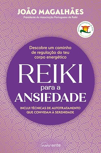 Reiki para a Ansiedade (Kindle Edition)