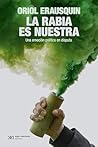 La rabia es nuest...