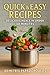 Quick & Easy Recipes: Delic...