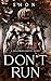 Don't Run by Shon