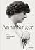 Anna Singer, een verborgen leven