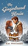 The Gingerbread H...