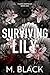 Surviving Lily (Fleurs Mort...