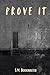 Prove It by S.M. Bookwalter