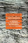 Carte irrequiete....