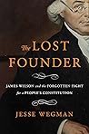 The Lost Founder by Jesse Wegman