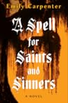 A Spell for Saint...