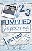 Fumbled Beginning Special E...