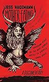 Mother-Eating by Jess Hagemann