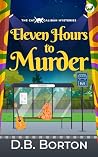 ELEVEN HOURS TO M...