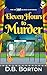 ELEVEN HOURS TO MURDER a BRAND NEW gripping and witty cozy mu... by D.B. Borton