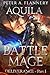 Battle Mage: Aquila (Deliverance - Part 1) (The Souls of Wrath)