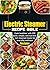 Electric Steamer Recipe Bib...
