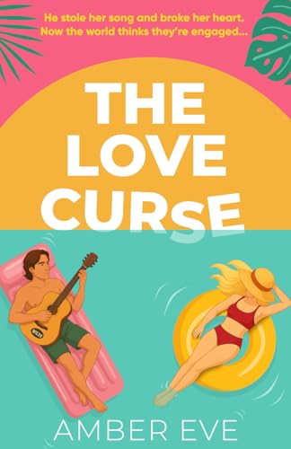 The Love Curse: Heartwarming rockstar romance with a fake engagement (Paperback)