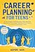 Career Planning for Teens by ASPIRE-AXIS