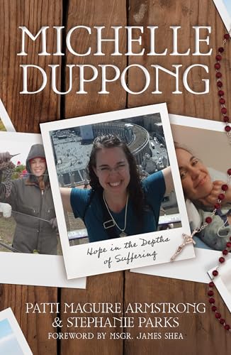Michelle Duppong: Hope in the Depths of Suffering (Paperback)