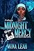 Midnight Mercy : An Erotic Tale At St. Brigid's Hospital ( Nurse Janell Clarke & Dr. Damien Cross )