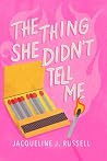 The Thing She Did...