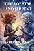 Tides of Star and Serpent by Anthony Burrell
