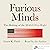 Furious Minds: The Making of the MAGA New Right