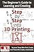 Step by Step into 3D Printi...