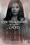 Eve Dellinger is ...