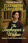 The Innkeeper's Widow (Market Town Hearts Book 1)