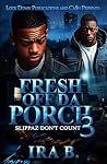 Fresh Off Da Porch 3 : Slippaz Don't Count