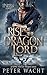 Rise of the Dragon Lord by Peter Wacht