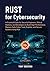 Rust for Cybersecurity by Tony Bozeman