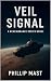 Veil Signal: A Remembrance ...