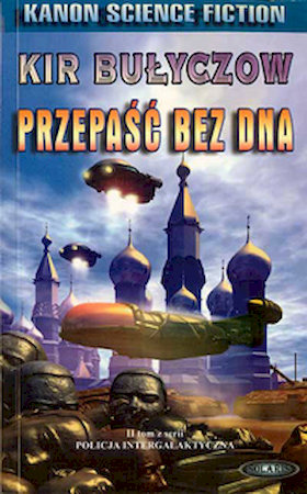 Przepaść bez dna (Policja Intergalaktyczna, #2)