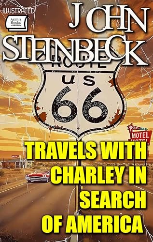 Travels with Charley In Search of America. Illustrated