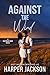 Against the Wind (Wayward S...