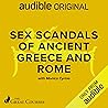 Sex Scandals of Ancient Greece and Rome
