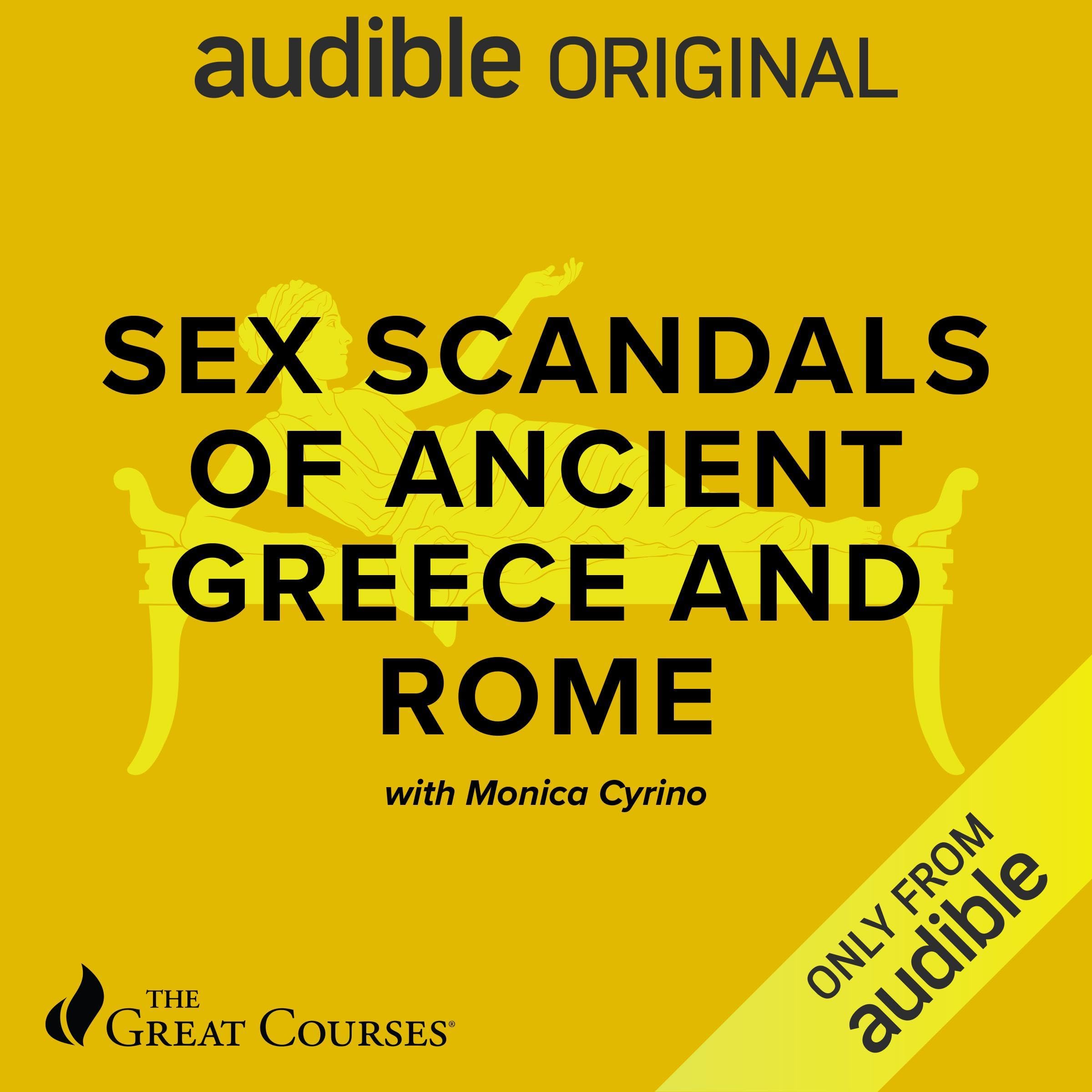 Sex Scandals of Ancient Greece and Rome (Audible Audio)